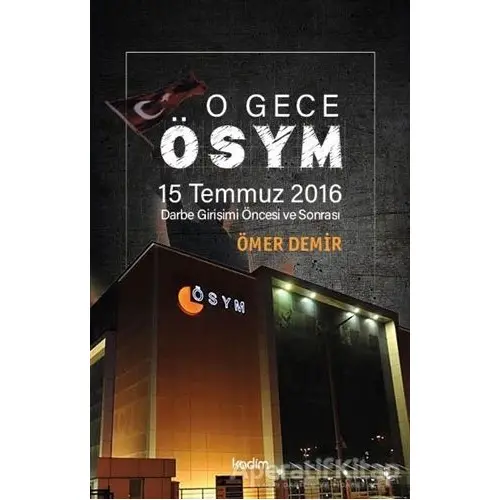 O Gece ÖSYM - Ömer Demir - Kadim Yayınları