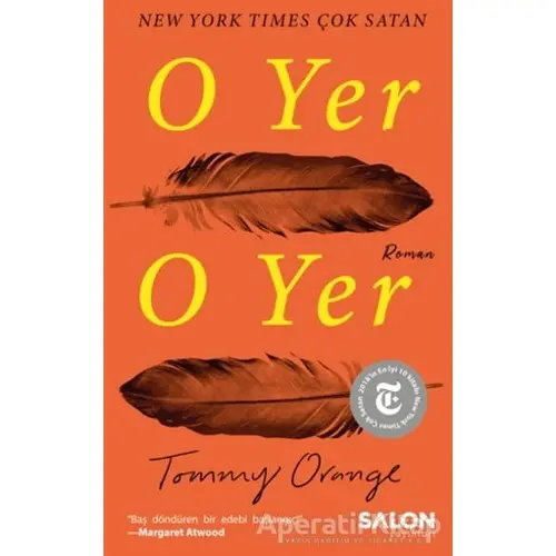 O Yer O Yer - Tommy Orange - Salon Yayınları