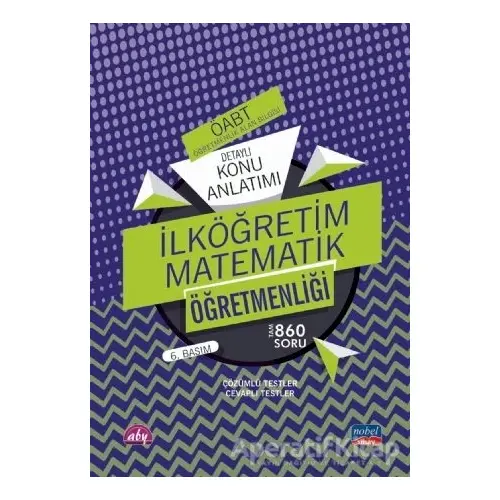 ÖABT İlköğretim Matematik Öğretmenliği - Öğretmenlik Alan Bilgisi - Detaylı Konu Anlatımı