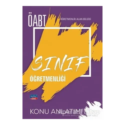 ÖABT Sınıf Öğretmenliği - Alan Bilgisi Detaylı Konu Anlatımı - Kolektif - Nobel Sınav Yayınları