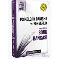 2024 KPSS ÖABT Psikolojik Danışma ve Rehberlik Tamamı Çözümlü Soru Bankası