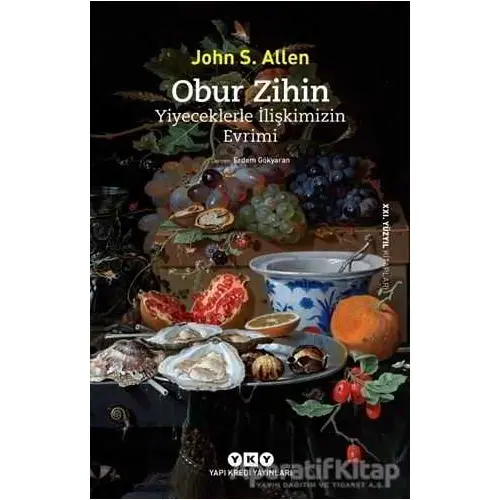 Obur Zihin - John S. Allen - Yapı Kredi Yayınları