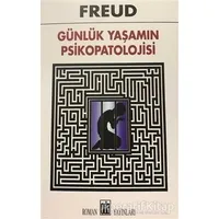 Günlük Yaşamın Psikopatolojisi - Sigmund Freud - Oda Yayınları