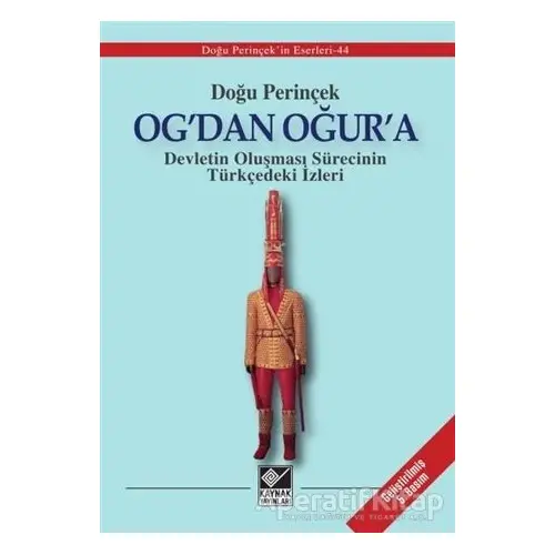 Og’dan Oğur’a - Doğu Perinçek - Kaynak Yayınları