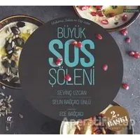 Büyük Sos Şöleni - Selin Bağçacı Ünlü - Oğlak Yayıncılık