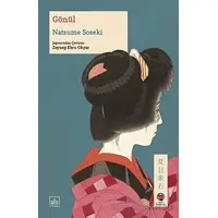 Gönül - Natsume Soseki - İthaki Yayınları