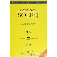 Lavignac Solfej 2A - Şan Çalışmaları - Danhauser - Porte Müzik Eğitim Merkezi