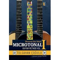 Mikrotonal Gitar Metodu 1 - Tolgahan Çoğulu - Kitapol Yayınları