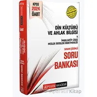 2024 KPSS ÖABT Din Kültürü ve Ahlak Bilgisi-İmam Hatip Lisesi Mes.Lisesi Tam.Çöz. Soru Bankası