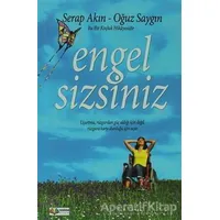 Engel Sizsiniz - Oğuz Saygın - Karma Kitaplar