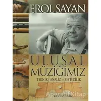 Ulusal Müziğimiz - Erol Sayan - Boyut Yayın Grubu