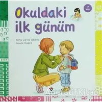 Okuldaki İlk Günüm - Armelle Modere - TÜBİTAK Yayınları