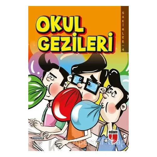 Okul Gezileri - Sakinler 4 - Elif Akardaş - EDAM