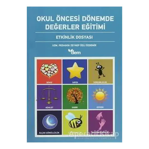 Okul Öncesi Dönemde Değerler Eğitimi Etkinlik Dosyası - Etkinlik Kitabı (2 Kitap Takım)