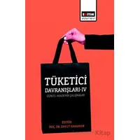 Tüketici Davranışları 4- Güncel Akademik Çalışmalar