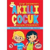 Akıllı Çocuk Gelişim Etkinlikleri - Kolektif - Beyaz Balina Yayınları