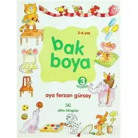 Bak Boya 3 Eşyalar - Oya Ferzan Gürsoy - Altın Kitaplar