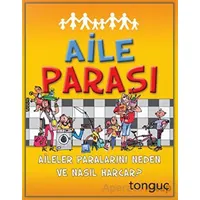 Aile Parası - Aileler Paralarını Neden ve Nasıl Harcar? Tonguç Akademi