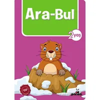 2 Yaş Ara-Bul - Afife Çoruk - Beyaz Panda Yayınları