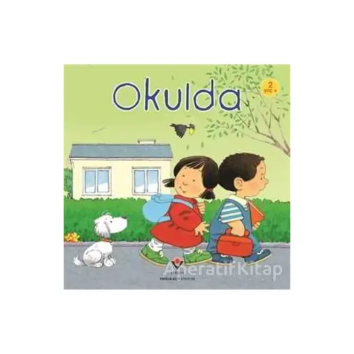 Okulda - Anne Civardi - TÜBİTAK Yayınları