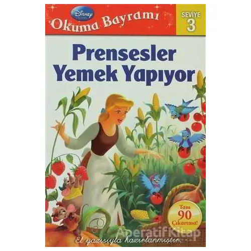 Okuma Bayramı 3 - Prensesler Yemek Yapıyor - Sheila Sweeny Higginson - Doğan Egmont Yayıncılık