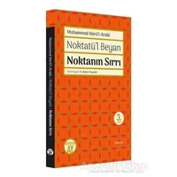 Noktatü’l Beyan - Noktanın Sırrı - Seyyid Muhammed Nurul-Arabi - Büyüyen Ay Yayınları