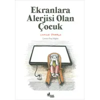 Ekranlara Alerjisi Olan Çocuk - Camille Polermo - Çınar Yayınları