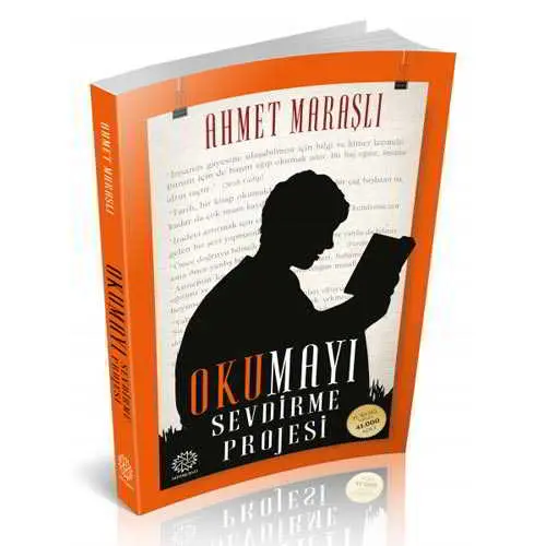 Okumayı Sevdirme Projesi - Ahmet Maraşlı - Mihrabad Yayınları