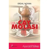 Çay Molası - Erdal Noyan - Okur Kitaplığı