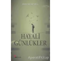 Hayali Günlükler - Ramazan Sarısakal - Okur Kitaplığı