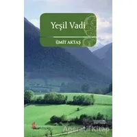 Yeşil Vadi - Ümit Aktaş - Okur Kitaplığı