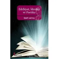 Edebiyat, İdeoloji ve Poetika - Ümit Aktaş - Okur Kitaplığı