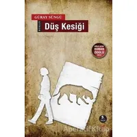 Düş Kesiği - Güray Süngü - Okur Kitaplığı