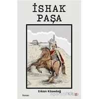 İshak Paşa - Erkan Kösedağ - Okur Kitaplığı