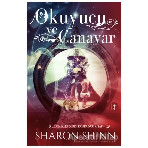 Okuyucu ve Canavar - Sharon Shinn - Artemis Yayınları