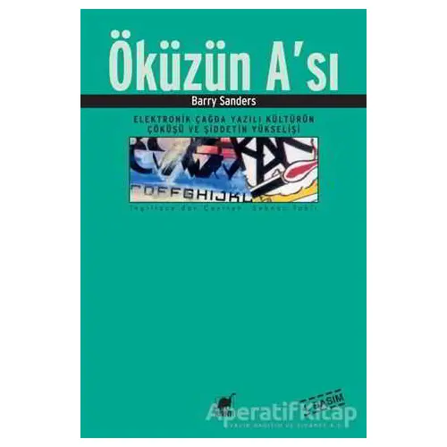 Öküzün A’sı - Barry Sanders - Ayrıntı Yayınları