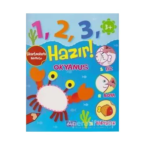 Okyanus - 1, 2, 3, Hazır! - Kolektif - Parıltı Yayınları