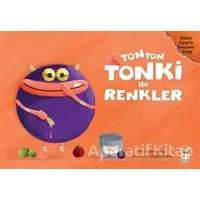 Tonton Tonki İle Renkler (Delikli Sürpriz Pencereli Kitap) - Kevser Aya - Sincap Kitap