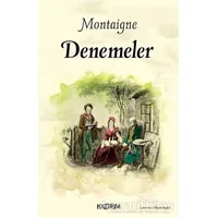 Denemeler - Michel de Montaigne - Kaldırım Yayınları