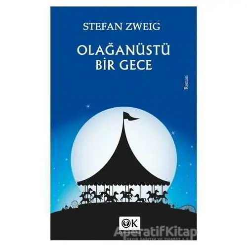 Olağanüstü Bir Gece - Stefan Zweig - Optimum Kitap