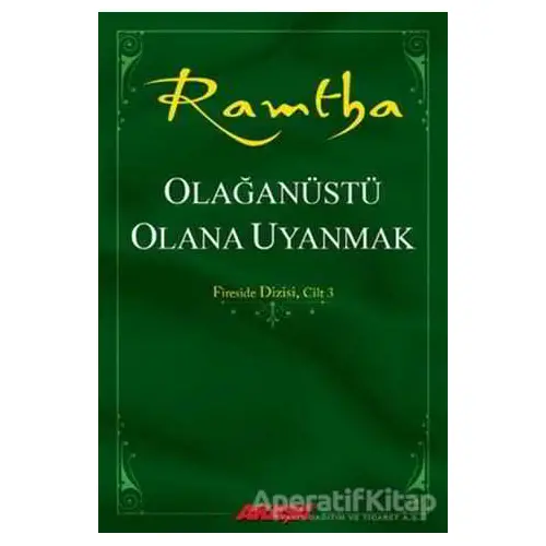 Olağanüstü Olana Uyanmak - Ramtha - Akaşa Yayınları