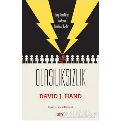 Olasılıksızlık - David J. Hand - Say Yayınları