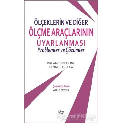 Ölçeklerin ve Diğer Ölçme Araçlarının Uyarlanması - Orlando Behling - Anı Yayıncılık