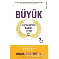 Büyük Düşünmenin Küçük Kitabı - Richard Newton - Sola Unitas