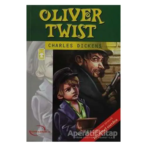 Oliver Twist - Charles Dickens - Timaş Çocuk