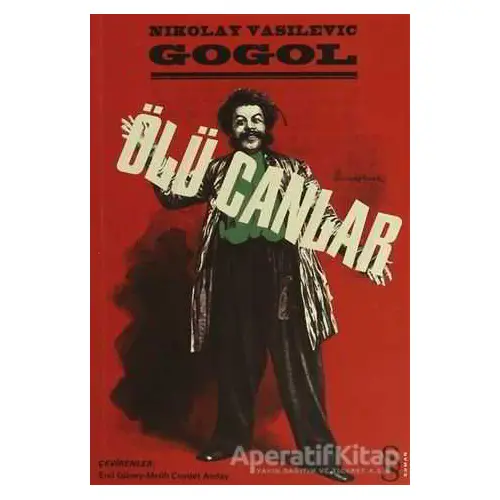 Ölü Canlar - Nikolay Vasilyeviç Gogol - Everest Yayınları