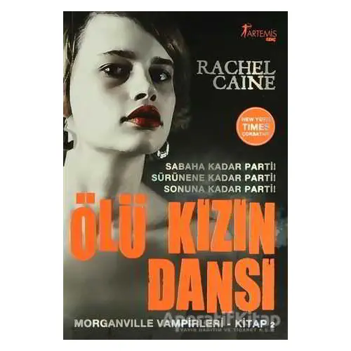 Ölü Kızın Dansı - Rachel Caine - Artemis Yayınları