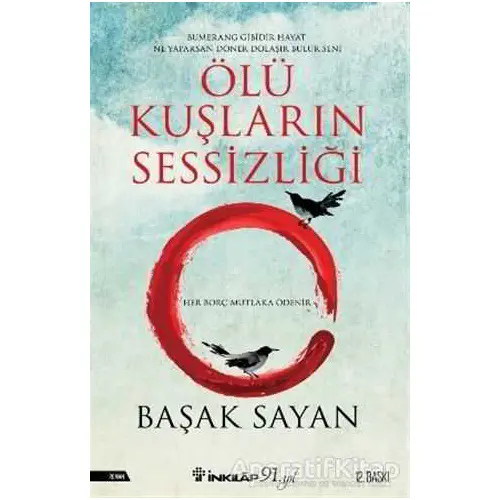 Ölü Kuşların Sessizliği - Başak Sayan - İnkılap Kitabevi