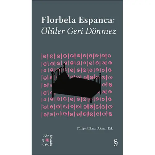 Ölüler Geri Dönmez - Florbela Espanca - Everest Yayınları