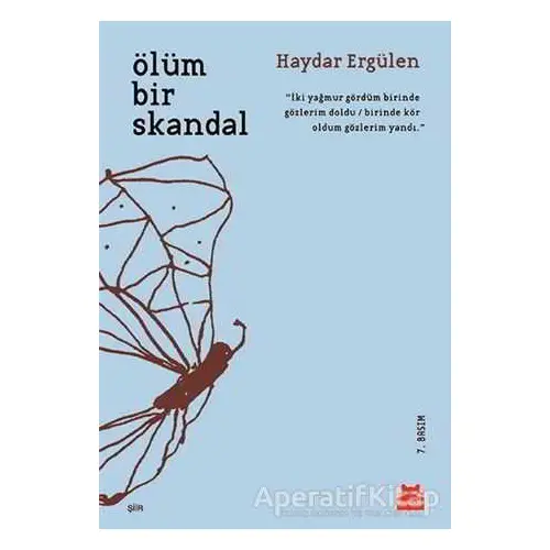 Ölüm Bir Skandal - Haydar Ergülen - Kırmızı Kedi Yayınevi